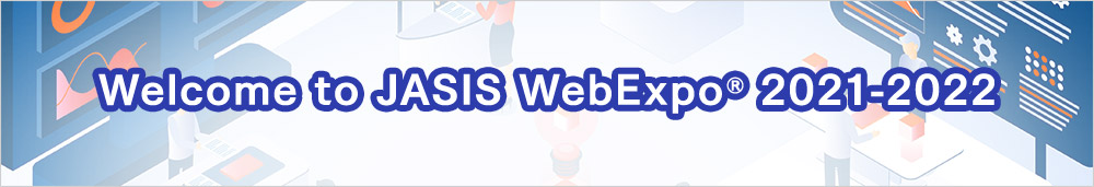 Welcome to JASIS WebExpo® 2021-2022