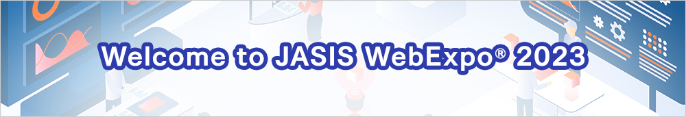 Welcome to JASIS WebExpo® 2023